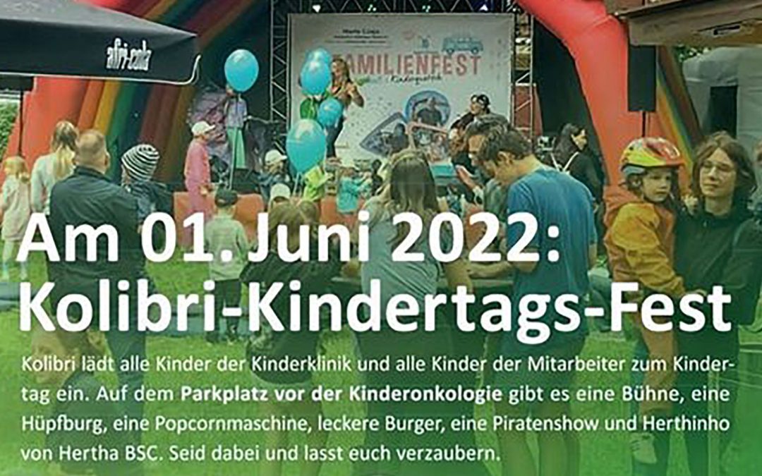 Unser Kolibri-Kindertags-Fest ist wieder da